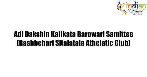 Adi Dakshin Kalikata Barowari Samittee 2019