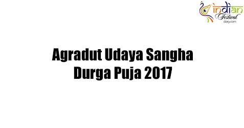 Agradut Udaya Sangha Durga Puja 2017