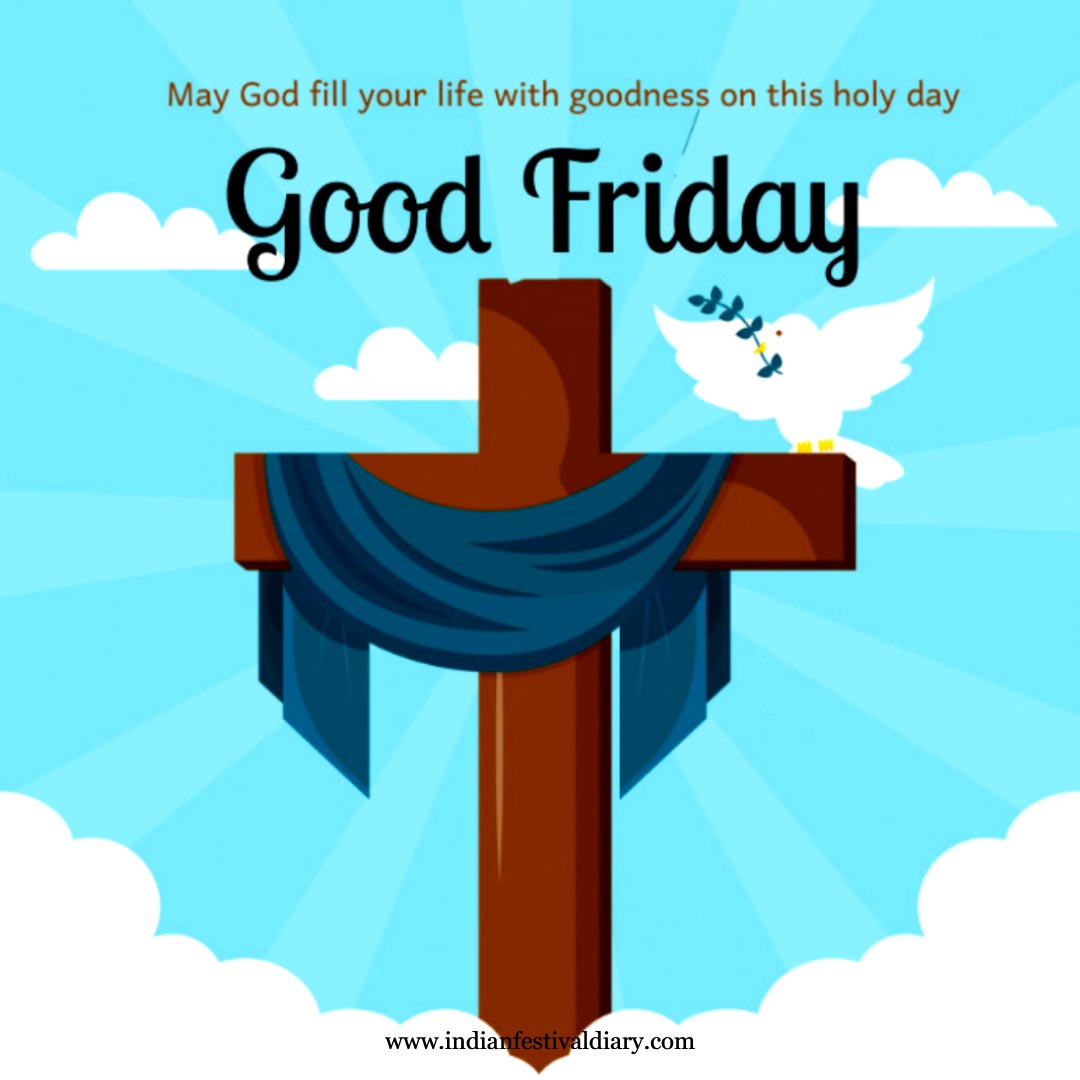 Good Friday Greetings 2024 Indian Festival Diary