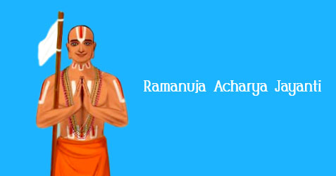 Ramanuja Acharya Jayanti 2024